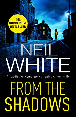 From The Shadows (Dan Grant and Jayne Brett Series Book 1) (English Edition)