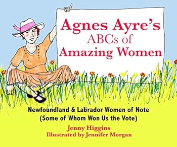 Hardcover Agnes Ayre's ABCs of Amazing Women Book