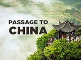 Passage To China