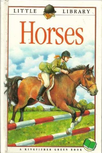 Horses (Little Library) 185697894X Book Cover