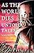 As The World Dies (Untold Tales, Vol. 1)