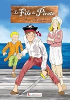 Le Fils du Pirate 2954591889 Book Cover