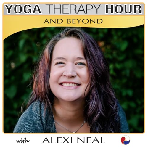 From Hypermobile Yogi to Strong Mama: Alexi Neal on Reclaiming Stability