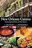 New Orleans Cuisine: Fourteen Signature Dishes and Their Histories (English Edition)
