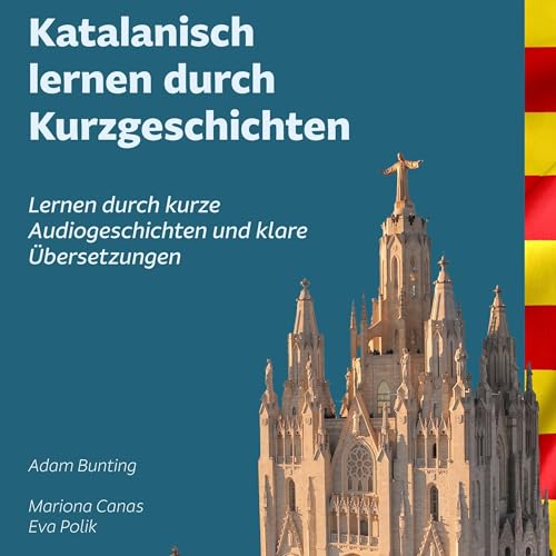 Katalanisch lernen durch Kurzgeschichten [Written by Adam Bunting] episode artwork
