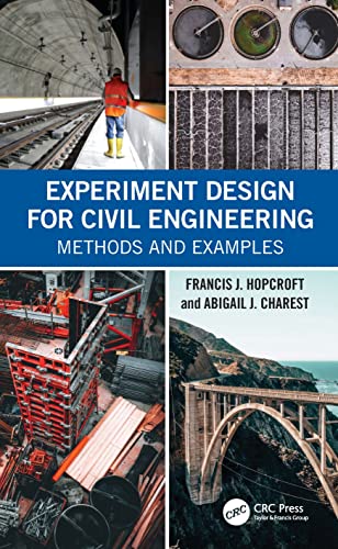 Experiment Design for Civil Engineering: Methods and Examples view 2