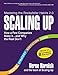 Scaling Up: How a Few Companies Make It...and Why the Rest Don't (Rockefeller Habits 2.0)