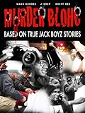 Murder Blohc: Based On True Jack Boyz Stories