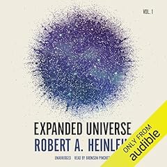 Expanded Universe, Vol. 1 Audiobook By Robert A. Heinlein cover art