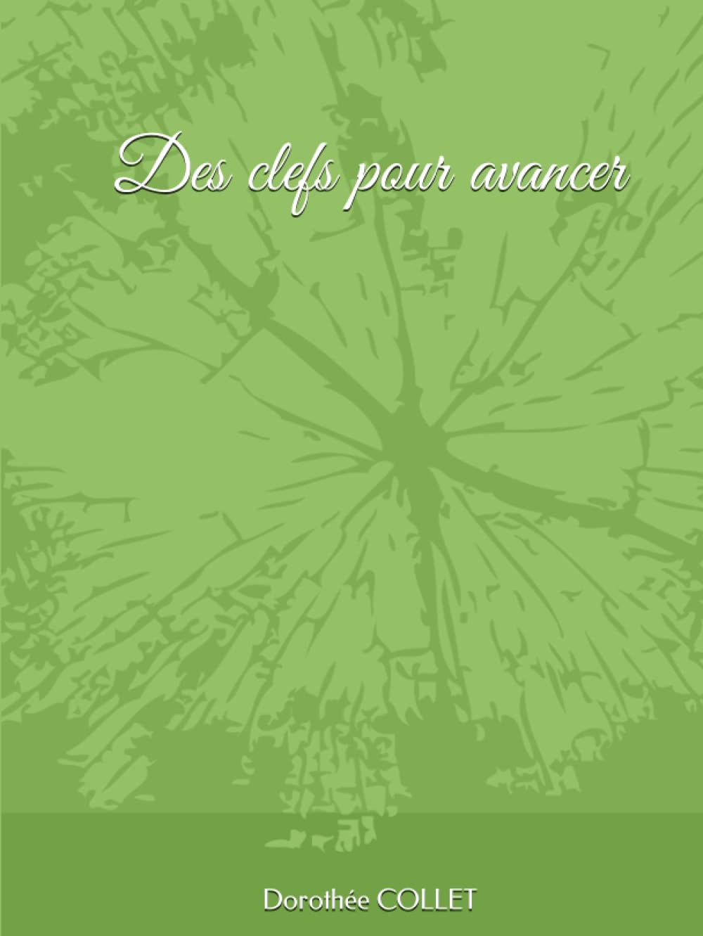 Des clefs pour avancer