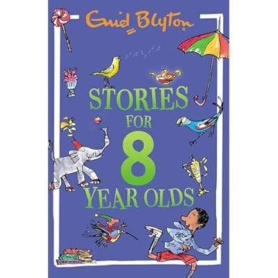 Stories for Eight-Year-Olds