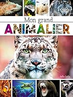 Mon grand animalier 1773880527 Book Cover
