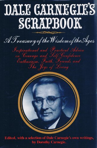 Dale Carnegie's Scrapbook: A Treasury Of The Wi... B000UWVFAW Book Cover