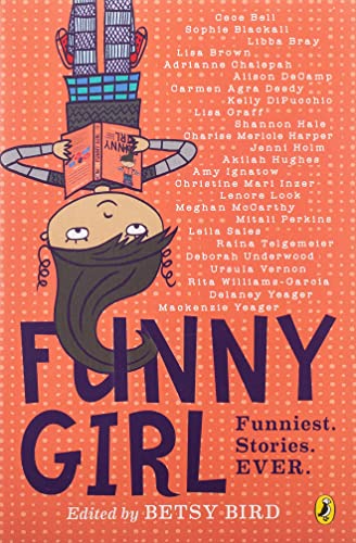 0147517834-Funny Girl: Funniest. Stories. Ever.