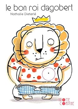 Paperback Le Bon Roi Dagobert [French] Book