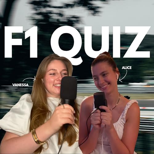 Page de couverture de #9 delulu in die neue Rennwoche mit Alice's F1 Quiz & unseren unrealistischen Dream Cars