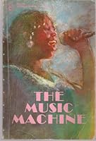 The Music Machine 0912925604 Book Cover