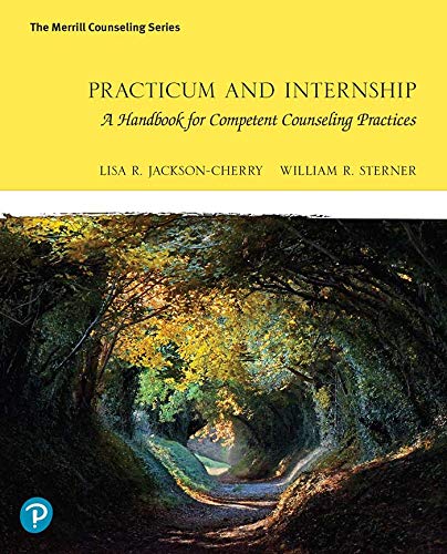 Practicum and Internship: A Handbook for Competent Counseling Practices