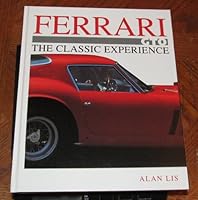 Ferrari Gto: The Classic Experience 0854298622 Book Cover