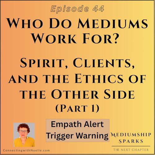 Who Do Mediums Work For? Spirit, Clients, and the Ethics of the Other Side