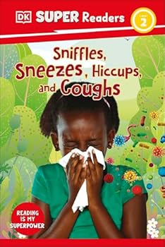 Paperback DK Readers L2: Sniffles, Sneezes, Hiccups, and Coughs (DK Readers Level 2) Book