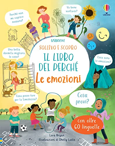 Le emozioni. Ediz. illustrat