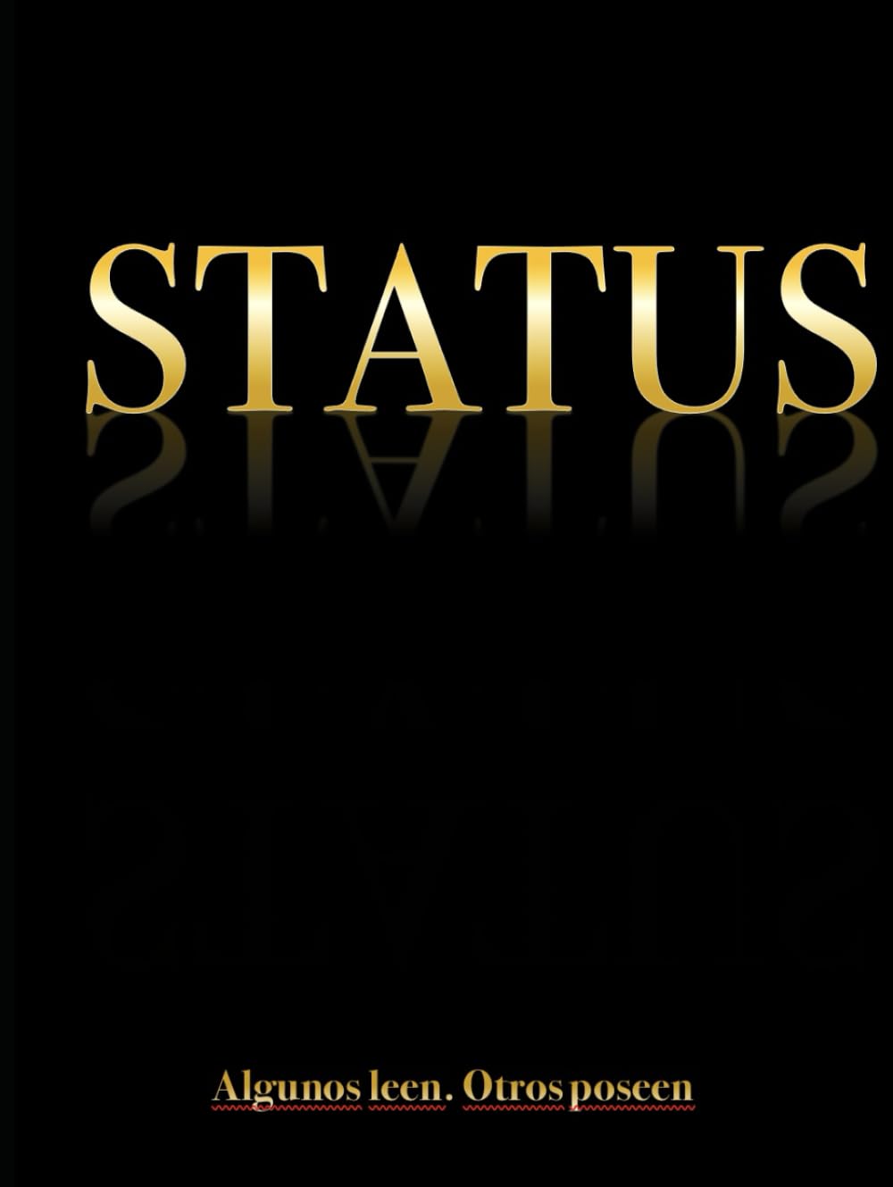 STATUS Algunos leen beau livre pour valoriser une bibliotheque vide ou banale