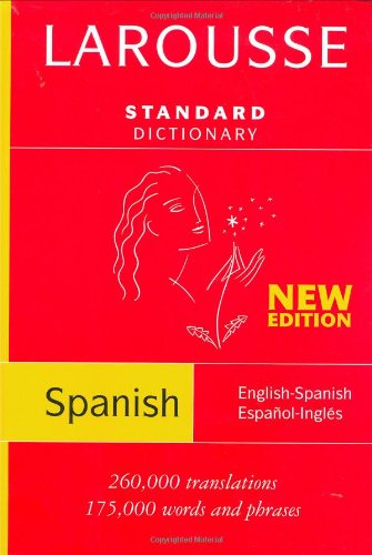 Larousse Standard Dictionary: Spanish-/English/English-Spanish