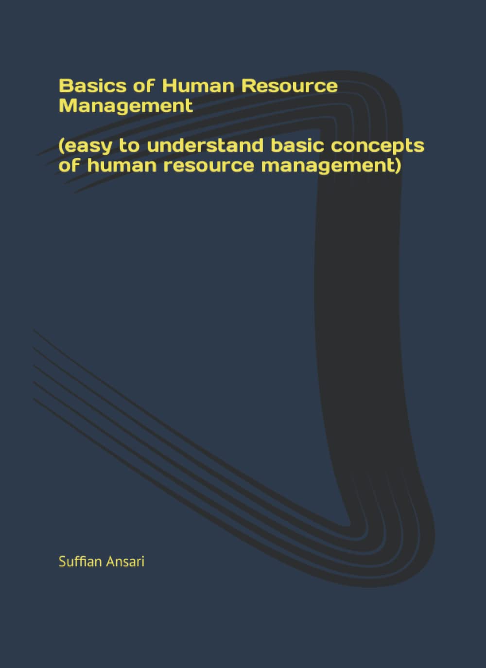 Basics of Human Resource Management (easy to understand basic concepts of human resource management)