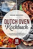 fischtopf mit fenchel  Dutch Oven Kochbuch: 55 leckere Dutch Oven Rezepte sowie hilfreiche Tipps für Dopf Anfänger. Ein Camping Kochbuch für Feuertopf Fans oder alle die einfach gerne draussen kochen