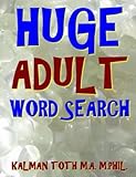 Huge Adult Word Search: 133 Jumbo Print Word Search Puzzles