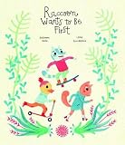 Raccoon Wants to Be First (Somos8)