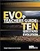 EVO Teachers Guide: Ten Questions Everyone Should Ask About Evolution - PB316X