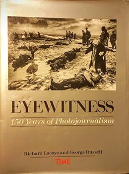 Hardcover Eyewitness: 150 Years of Photojournalism Book