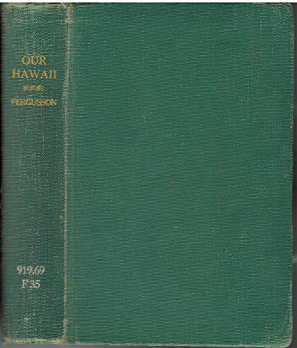 Our Hawaii. B0007E7FNY Book Cover