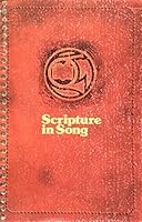 Scripture in Song, Revised Edition B0062QIUXA Book Cover
