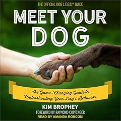 Meet Your Dog Audiobook By Kim Brophey, Raymond Coppinger - Foreword cover art