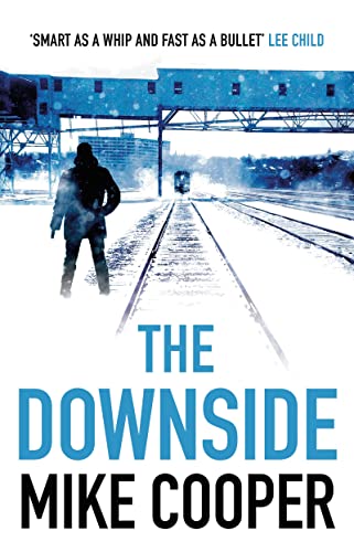 The Downside [Paperback] Mike Cooper