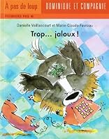 Trop Jaloux 2895128197 Book Cover
