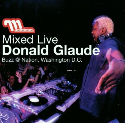 Mixed Live [Audio CD] Glaude, Donald