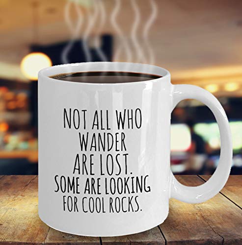 Rock Collector Gift, Not All Who Wander are Lost, Rock Hunter, Geology Mug, Geologist Gift, Funny Geologist Mug, Rock Hound