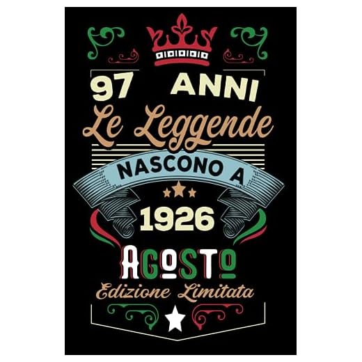 Le leggende nascono a Agosto 1926: Taccuino - Diario| Regalo di compleanno Agosto 97 per uomini donne ragazze ragazzi Compleanno 1926 Personalizzato