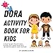 Dora Activity Book For Kids: Contains Puzzles, Mazes, Word games and lot's more (English Edition)
