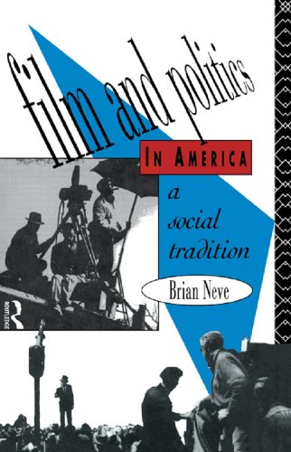Film and Politics in America: A Social Tradition