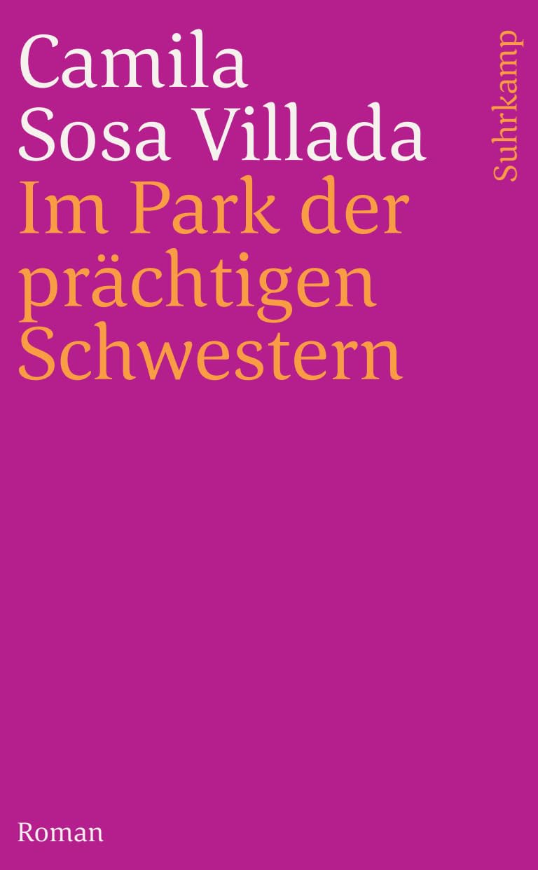 Im Park der prächtigen Schwestern: Roman (suhrkamp nova)