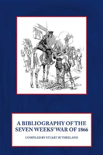 Bibliography of the Seven Weeks' War of 1866 (German Edition)