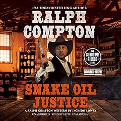 Page de couverture de Ralph Compton: Snake Oil Justice