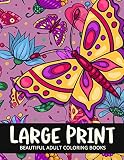 Beautiful Adult Coloring Books Large Print: Flower and Animals Design