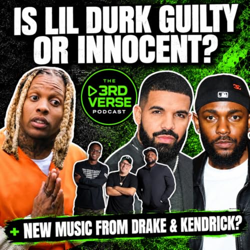 Is Lil Durk Guilty or Innocent? New Music From Kendrick + Drake? + Chart Report & LIVE Music Review