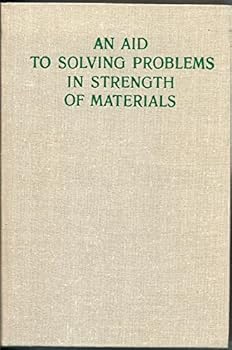 Hardcover An Aid to Solving Problems in Strength of Materials Book
